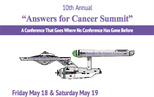 10th annual answers for cancer summit - Beat Cancer Answer
